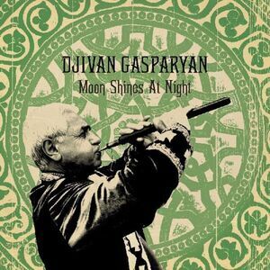 Djivan Gasparyan - Moon Shines At Night  LP LP
